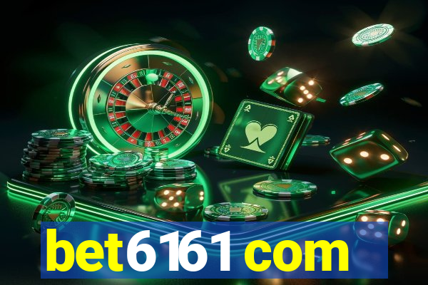 bet6161 com